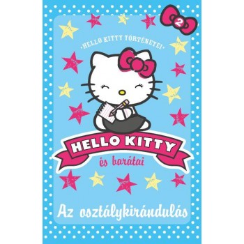 HELLO KITTY ÉS BARÁTAI 2. - AZ OSZTÁLYKIRÁNDULÁS (2014)