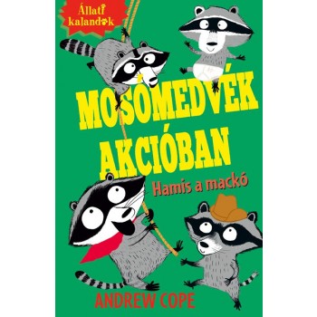 MOSÓMEDVÉK AKCIÓBAN 2.- HAMIS A MACKÓ (2014)