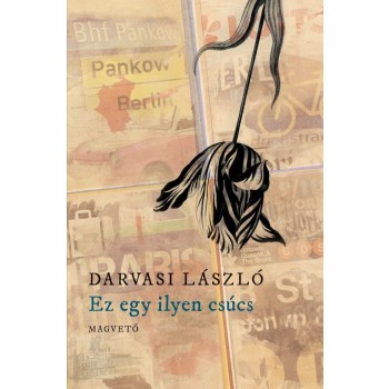 EZ EGY ILYEN CSÚCS (2014)