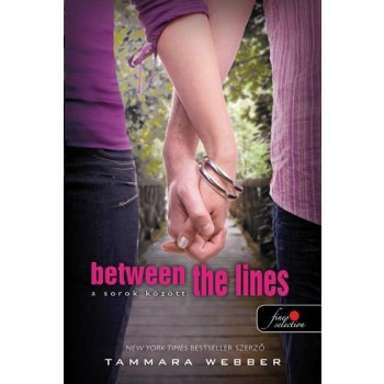 BETWEEN THE LINES - A SOROK KÖZÖTT - KÖTÖTT (2014)