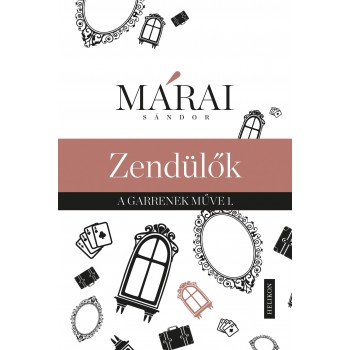 ZENDÜLŐK - A GARRENEK MŰVE 1. (2014)