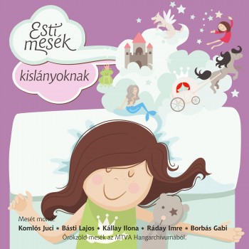 ESTI MESÉK KISLÁNYOKNAK (MTVA) - CD - (2014)