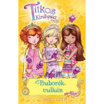 TITKOS KIRÁLYSÁG 7. - BUBORÉK VULKÁN (2014)
