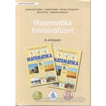 MATEMATIKA FELMÉRŐFÜZET - 8. ÉVFOLYAM (2012)