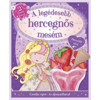 A LEGÉDESEBB HERCEGNŐS MESÉM (2014)