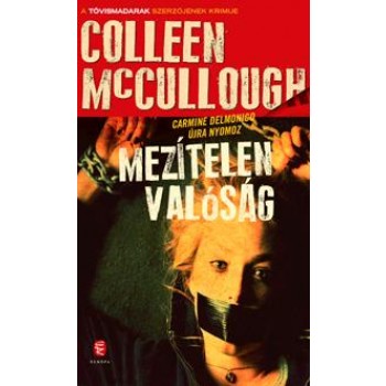 MEZÍTELEN VALÓSÁG (2014)