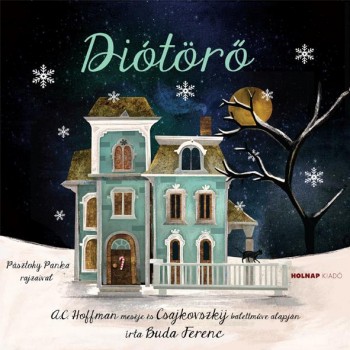 DIÓTÖRŐ - CD MELLÉKLETTEL (2014)