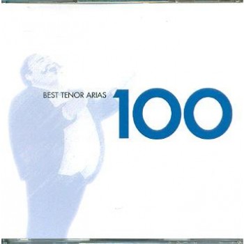 100 BEST TENOR ARIAS - CD - (2010)