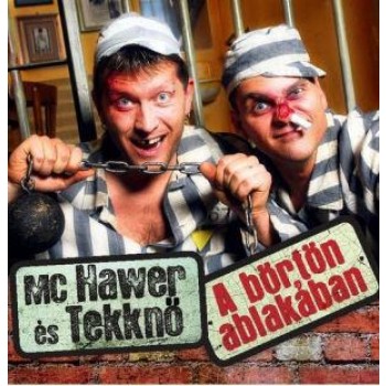 A BÖRTÖN ABLAKÁBAN - CD - (2007)