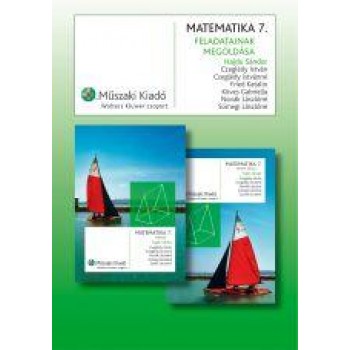MATEMATIKA 7. FELADATAINAK MEGOLDÁSA (2007)
