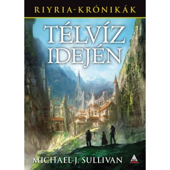 TÉLVÍZ IDEJÉN - RIYRIA-KRÓNIKÁK 5. (2014)