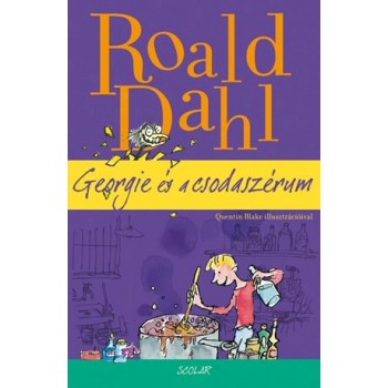 GEORGIE ÉS A CSODASZÉRUM (2014)