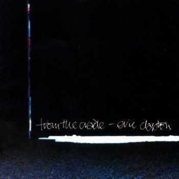 FROM THE CRADLE - LP - (1994)