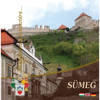 SÜMEG - MAGYARORSZÁG KINCSESTÁRA... (2010)