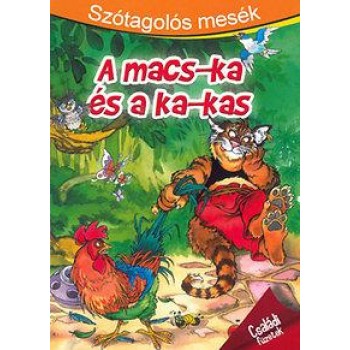 A MACS-KA ÉS A KA-KAS - SZÓTAGOLÓS MESÉK (2014)