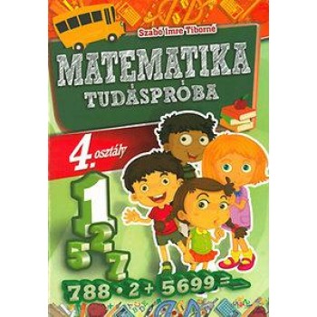 MATEMATIKA - TUDÁSPRÓBA 4. OSZTÁLY (2014)