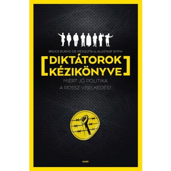 DIKTÁTOROK KÉZIKÖNYVE (2014)