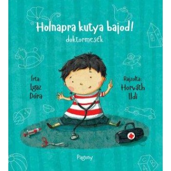 HOLNAPRA KUTYA BAJOD! - DOKTORMESÉK (2014)