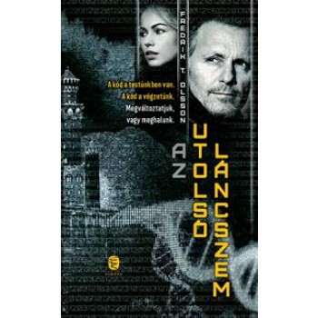 AZ UTOLSÓ LÁNCSZEM (2014)