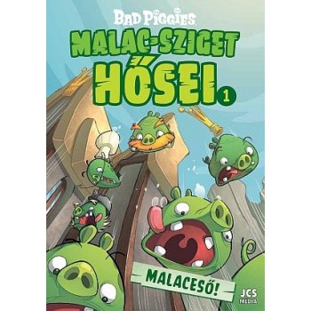 MALACSZIGET HŐSEI 1. - MALACESŐ! - BAD PIGGIES (2014)