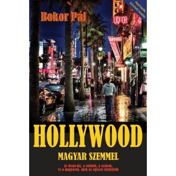 HOLLYWOOD MAGYAR SZEMMEL (2014)