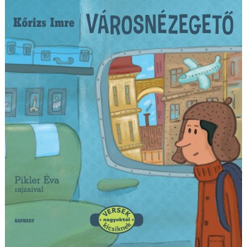 VÁROSNÉZEGETŐ (2014)