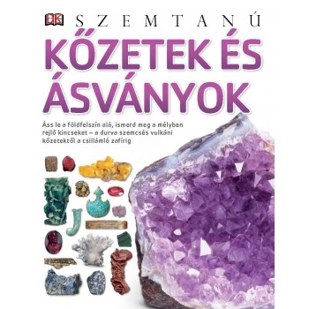 KŐZETEK ÉS ÁSVÁNYOK - SZEMTANÚ (2014)