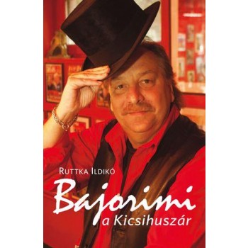 BAJORIMI - A KICSIHUSZÁR (2014)