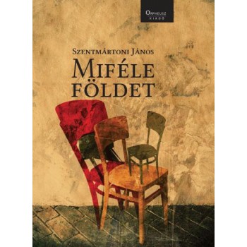 MIFÉLE FÖLDET (2014)