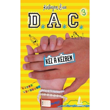 D.A.C. 3. - KÉZ A KÉZBEN (2014)