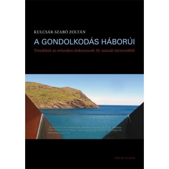 A GONDOLKODÁS HÁBORÚI (2014)