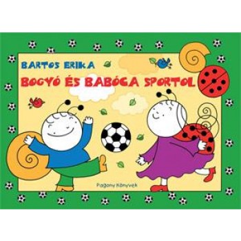 BOGYÓ ÉS BABÓCA SPORTOL (2014)