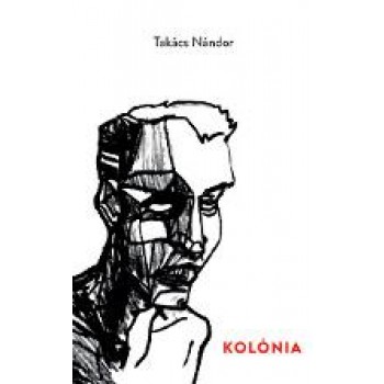 KOLÓNIA (2014)