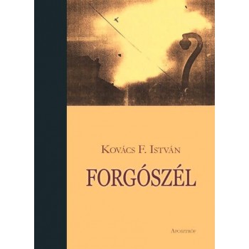 FORGÓSZÉL (2014)