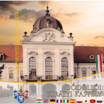 GÖDÖLLŐI KIRÁLYI KASTÉLY - MAGYARORSZÁG KINCSESTÁRA... (2014)