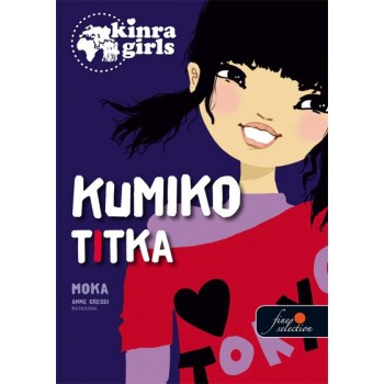 KUMIKO TITKA - KÖTÖTT - KINRA GIRLS 2. (2014)