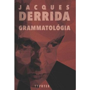 GRAMMATOLÓGIA (2014)