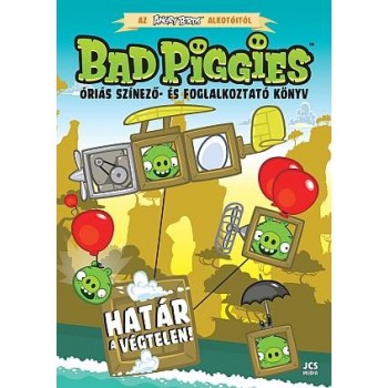 BAD PIGGIES - A HATÁR A VÉGTELEN! ÓRIÁS SZÍNEZŐ- ÉS FOGL. (2014)