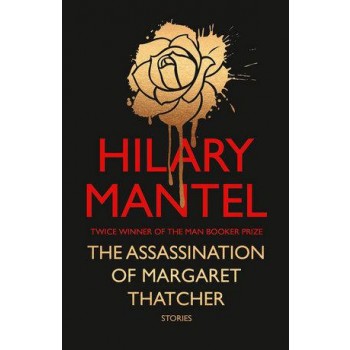 THE ASSASSINATION OF MARGARET THATCHER (2014)