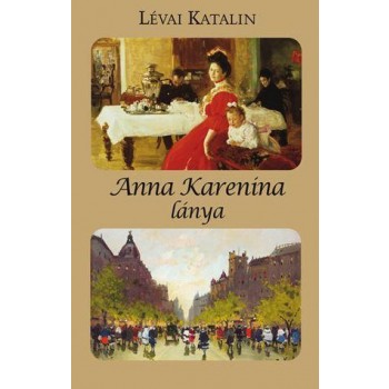 ANNA KARENINA LÁNYA (2014)