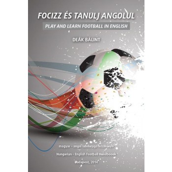 FOCIZZ ÉS TANULJ ANGOLUL (2014)
