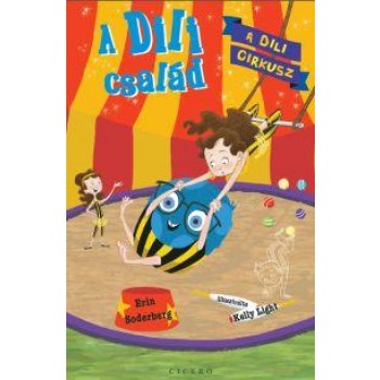 A DILI CIRKUSZ - A DILI CSALÁD 2. (2014)