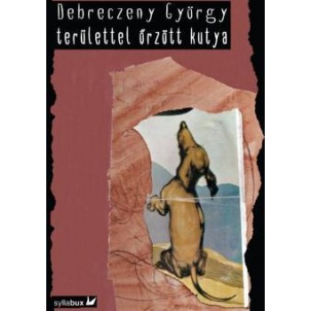 TERÜLETTEL ŐRZÖTT KUTYA (2014)