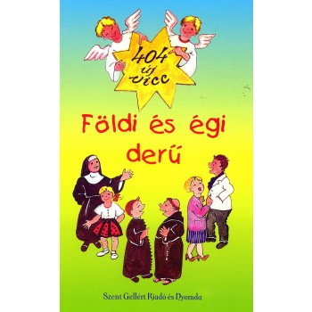 FÖLDI ÉS ÉGI DERŰ - 400 ÚJ VICC (2014)