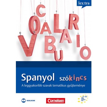 SPANYOL SZÓKINCS - A LEGGYAKORIBB SZAVAK TEMATIKUS GYŰJTEMÉNYE (2014)