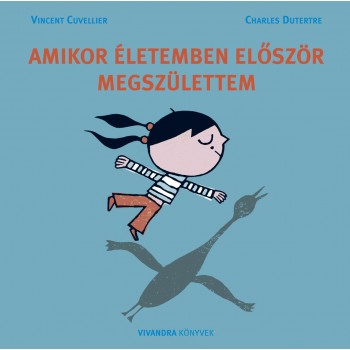 AMIKOR ÉLETEMBEN ELŐSZÖR MEGSZÜLETTEM - FŰZÖTT (2014)