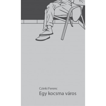 EGY KOCSMA VÁROS (2014)