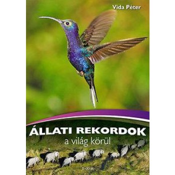 ÁLLATI REKORDOK A VILÁG KÖRÜL (2014)