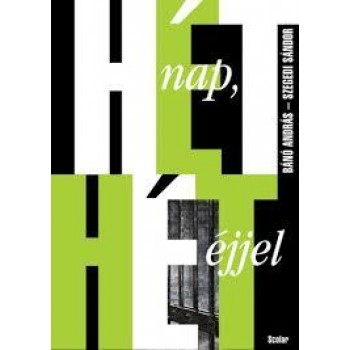 HÉT NAP, HÉT ÉJJEL (2014)