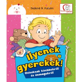 ILYENEK A GYEREKEK! (2014)